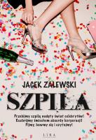 Szpila. Autor: Zalewski Jacek. SmakLiter.pl Okładka książki Szpila