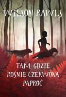 Okładka książki Tam gdzie rośnie czerwona paproć