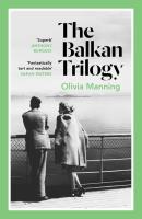 The Balkan Trilogy. Autor: Manning Olivia. SmakLiter.pl Okładka książki The Balkan Trilogy