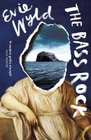 The Bass Rock. Autor: Wyld Evie. SmakLiter.pl Okładka książki The Bass Rock