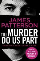 Till Murder Do Us Part. Autor: Patterson James. SmakLiter.pl Okładka książki Till Murder Do Us Part