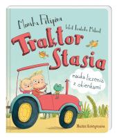 Traktor Stasia. Nauka liczenia z okienkami. Autor: Monika Filipina Trzpil (ilustr.), Mikrut Izabela. SmakLiter.pl Okładka książki Traktor Stasia. Nauka liczenia z okienkami