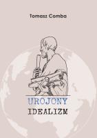 Urojony idealizm. Autor: Tomasz Comba. SmakLiter.pl Okładka książki Urojony idealizm