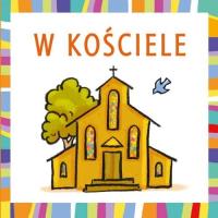 W Kościele. Autor: Łoskot-Cichocka Dorota. SmakLiter.pl Okładka książki W Kościele