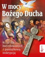 W mocy Bożego Ducha. Pamiątka sakramentu.... Autor:   Praca zbiorowa. SmakLiter.pl Okładka książki W mocy Bożego Ducha. Pamiątka sakramentu...