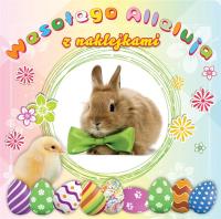 Okładka książki Wesołego Alleluja z naklejkami