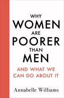 Why Women Are Poorer Than Men. Autor: Williams Annabelle. SmakLiter.pl Okładka książki Why Women Are Poorer Than Men