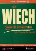 Wiech. Śmiech śmiechem. Cz. 2. Autor: Stefan Wiechecki 'WIECH'. SmakLiter.pl Okładka książki Wiech. Śmiech śmiechem. Cz. 2