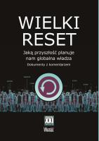 Wielki reset. Autor: Opracowanie zbiorowe. SmakLiter.pl Okładka książki Wielki reset