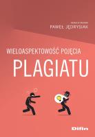 Wieloaspektowość pojęcia plagiatu. Autor: Paweł Jędrysiak. SmakLiter.pl Okładka książki Wieloaspektowość pojęcia plagiatu