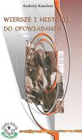 Okładka książki Wiersze i historie do opowiadania