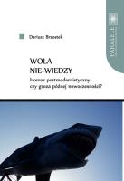 Okładka książki Wola nie-wiedzy