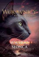 Wschód słońca. Wojownicy. Potęga trójki. Autor: Erin Hunter. SmakLiter.pl Okładka książki Wschód słońca. Wojownicy. Potęga trójki