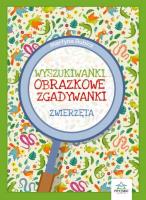 Wyszukiwanki... Zwierzęta. Autor: Martyna Bubicz i Agnieszka Sitarz. SmakLiter.pl Okładka książki Wyszukiwanki... Zwierzęta