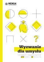 Wyzwanie dla umysłu. Łamigłówki i zagadki logiczne w 15 testach IQ. Autor: Bremner John, Carter Philip, Russell Ken. SmakLiter.pl Okładka książki Wyzwanie dla umysłu. Łamigłówki i zagadki logiczne w 15 testach IQ