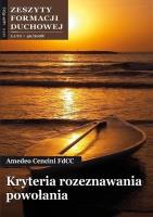 Zeszyty Formacji Duchowej nr 40 Kryteria.... Autor: Amedeo Cencini FdCC. SmakLiter.pl Okładka książki Zeszyty Formacji Duchowej nr 40 Kryteria...