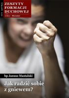 Zeszyty Formacji Duchowej nr 86 Jak radzić.... Autor: bp Janusz Mastalski. SmakLiter.pl Okładka książki Zeszyty Formacji Duchowej nr 86 Jak radzić...