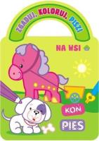 Okładka książki Zgaduj, koloruj, pisz! Na wsi