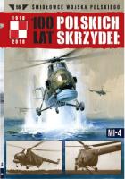 100 lat polskich skrzydeł Tom 56 MI-4. Wydawca: Edipresse Polska. SmakLiter.pl Opakowanie 100 lat polskich skrzydeł Tom 56 MI-4