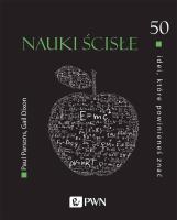 50 idei, które powinieneś znać. Nauki ścisłe. Autor: Parsons Paul, Dixon Gail. SmakLiter.pl Okładka książki 50 idei, które powinieneś znać. Nauki ścisłe