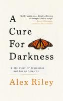 A Cure for Darkness. Autor: Alexa Riley. SmakLiter.pl Okładka książki A Cure for Darkness