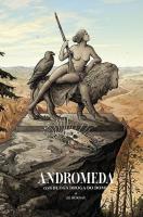 Andromeda, czyli długa droga do domu. Autor: Z Burnay. SmakLiter.pl Okładka książki Andromeda, czyli długa droga do domu