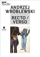 Andrzej Wróblewski: Recto/Verso. Autor:   Praca zbiorowa. SmakLiter.pl Okładka książki Andrzej Wróblewski: Recto/Verso