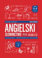 Angielski w tłumaczeniach. Słownictwo 3 (C1-C2) +. Autor: Andy Edwins, Joanna Imiela. SmakLiter.pl Okładka książki Angielski w tłumaczeniach. Słownictwo 3 (C1-C2) +