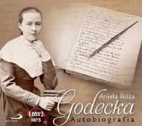Okładka książki Autobiografia Aniela Róża Godecka audiobook