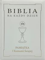 Okładka książki Biblia na każdy dzień. Komunia złoto