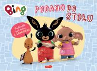 Bing. Podano do stołu. Podkładki pod talerz.... Autor: Żmichowska Beata, Acamar. SmakLiter.pl Okładka książki Bing. Podano do stołu. Podkładki pod talerz...