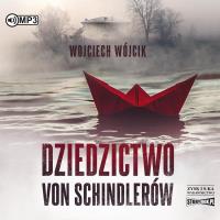 Okładka książki CD MP3 Dziedzictwo von Schindlerów