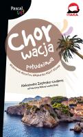 Chorwacja południowa...Pascal Lajt. Autor: Aleksandra Zagórska-Chabros. SmakLiter.pl Okładka książki Chorwacja południowa...Pascal Lajt