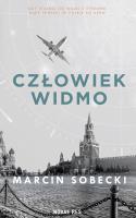 Człowiek widmo. Autor: Sobecki Marcin. SmakLiter.pl Okładka książki Człowiek widmo