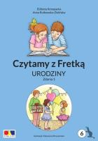 Czytamy z Fretką cz.6 Urodziny. Zdania 1. Autor: Elżbieta Konopacka, Anna Rutkowska-Zielińska. SmakLiter.pl Okładka książki Czytamy z Fretką cz.6 Urodziny. Zdania 1