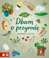 Okładka książki Dbam o przyrodę. W zgodzie z naturą