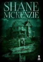 Dom nieskończoności. Autor: MCKENZIE SHANE. SmakLiter.pl Okładka książki Dom nieskończoności