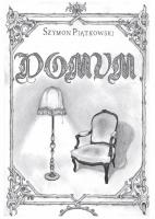 Domum. Autor: Szymon Piątkowski. SmakLiter.pl Okładka książki Domum
