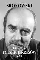 Duchy polskich Kresów. Autor: Srokowski Stanisław. SmakLiter.pl Okładka książki Duchy polskich Kresów