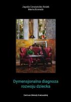 Dymensjonalna diagnoza rozwoju dziecka. Autor: dr Marta Korendo. SmakLiter.pl Okładka książki Dymensjonalna diagnoza rozwoju dziecka