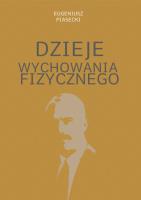 Dzieje wychowania fizycznego. Autor: Piasecki Eugeniusz. SmakLiter.pl Okładka książki Dzieje wychowania fizycznego