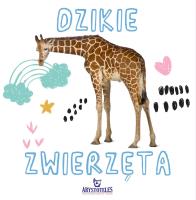Dzikie zwierzęta. Autor: Grzankowska Ewelina. SmakLiter.pl Okładka książki Dzikie zwierzęta