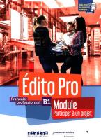 Edito Pro B1 Module. Participez... podręcznik + ćw. Autor: Romain Racine. SmakLiter.pl Okładka książki Edito Pro B1 Module. Participez... podręcznik + ćw