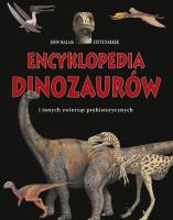 Encyklopedia dinozaurów. Autor: Steve Parker     Brian Williams     Rupert Matthews, Malam John. SmakLiter.pl Okładka książki Encyklopedia dinozaurów
