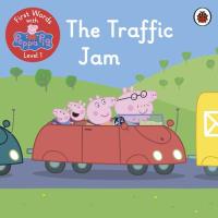 Opakowanie First Words with Peppa Level 1 The Traffic Jam