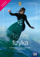 Fizyka SP 8 To jest fizyka Podr. 2021 NE. Autor: Braun Marcin, Śliwa Weronika. SmakLiter.pl Okładka książki Fizyka SP 8 To jest fizyka Podr. 2021 NE