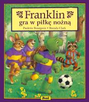 Okładka książki Franklin gra w piłkę nożną