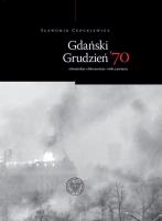 Okładka książki Gdański Grudzień ’70.
