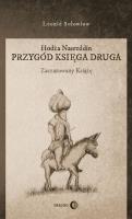 Hodża Nasreddin Przygód księga druga Zaczarowany książę. Autor: Sołowiow Leonid. SmakLiter.pl Okładka książki Hodża Nasreddin Przygód księga druga Zaczarowany książę