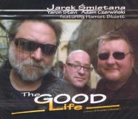 Jarek Śmietana - The Good Life - CD. Autor: Jarek Śmietana. SmakLiter.pl Okładka książki Jarek Śmietana - The Good Life - CD